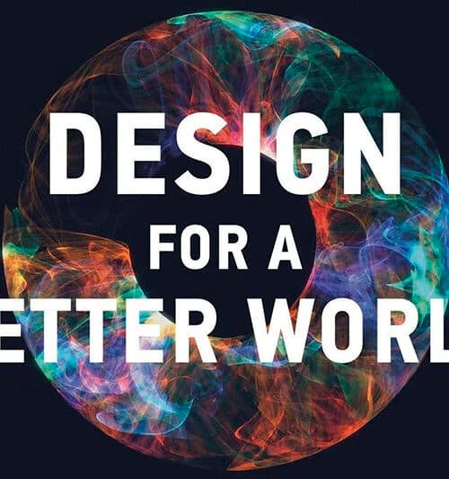 Design for a Better World, by Don Norman
