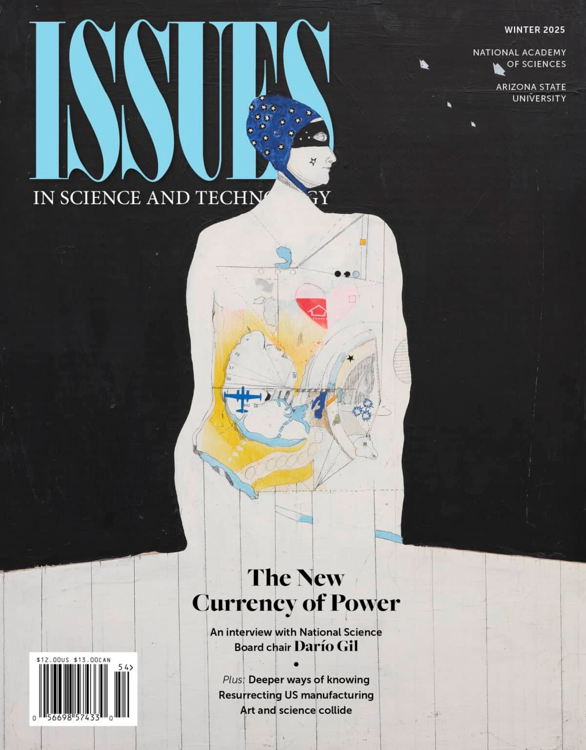 Winter 2025 ISSUES IN SCIENCE AND TECHNOLOGY